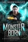 Monster Born (Northern Creatures #1) Monster Born (Northern Creatures #1)