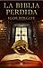 La biblia perdida by Igor Bergler