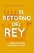 El Retorno del Rey: El rena...