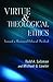 Virtue and Theological Ethics: Toward a Renewed Ethical Method