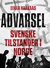 Advarsel: Svenske...