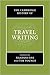 The Cambridge History of Travel Writing by Nandini Das