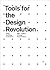 Tools for the Design Revolution: Design Knowledge for the Future