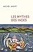 Les mythes des Indes (Essais religieux (H.C.)) by Michel Angot