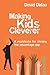 Making Kids Cleverer: A man...