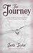 The Journey: Truthful, Thou...