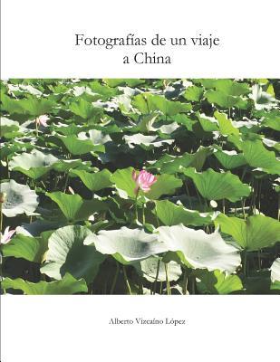 Fotografías de Un Viaje a China: Un Recorrido Visual Por Los Contrastes Y Los Paisajes de Una Cultura Milenaria.