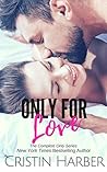 Only for Love