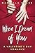 When I Dream of You (Billionaire Mistake #3)