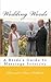 Wedding Words: A Bride's Guide to Marriage Services