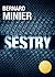 Sestry (Detektiv Martin Servaz, #5)