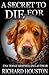 A Secret to Die For (To Die For #6)