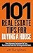 101 Real Estate Tips For Buying A House by Jeff Leighton