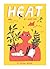 Heat