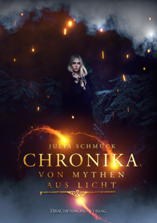 Chronika - Von Mythen aus Licht (Chronika #2)