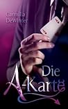 Die A-Karte by Carmilla DeWinter