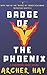 Badge of the Phoenix: A Humorous Occult Crime Novel featuring Detective Scotty C., (Book 2) ("Badge Of" Humorous Crime Series)