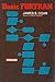 Basic FORTRAN (Hayden computer programming series)