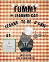 Tommy the Learned Cat Learns to be a Chef at Three Cafe (Whiskers and Wanderlust: The Adventures of Tommy the Learned Cat)