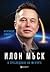 Илон Мъск. В преследване на мечтите by Александр Немиров