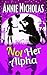 Not Her Alpha (Not This Series)
