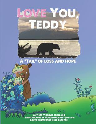 Love You, Teddy "Educator Edition": A "tail" of loss and hope