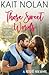 Those Sweet Words (Misfit Inn, #2)
