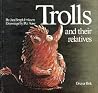 Trolls and Their ...