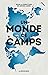 Un Monde de Camps