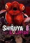 Shibuya Goldfish,...
