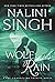 Wolf Rain (Psy-Changeling Trinity, #3; Psy-Changeling, #18) by Nalini Singh