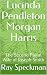 Lucinda Pendleton Morgan Harris: The Second Plural Wife of Joseph Smith