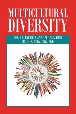 Multicultural Diversity: Opening our Hearts