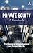 Private Equity: A Casebook