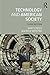 Technology and American Society by Gary Cross