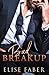 Bad Breakup (Billionaire's Club, #2)