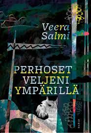 Perhoset veljeni ympärillä