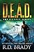 D.E.A.D. (The A.L.I.V.E. Series, Book 2)