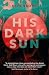 His Dark Sun