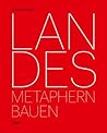 Landes: Building Metaphors