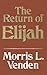 The Return of Elijah