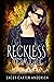 Reckless Magic (Demon Rever...