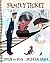 Family Ticket by Julie G. Fox