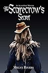 The Scarecrow's Secret: An Alton Oaks' Mystery (Alton Oaks Mystery Book 3)