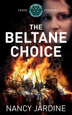 The Beltane Choice (Celtic Fervour #1)