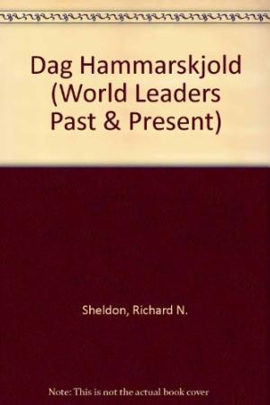 Dag Hammarskjold (World Leaders Past & Present)
