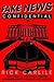 Fake News Confidential by Rick Carlile
