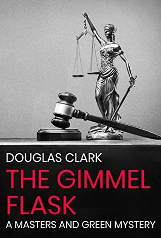 The Gimmel Flask (Masters and Green Book 9)