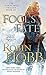 Fool's Fate (Tawny Man #3)