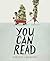 You Can Read